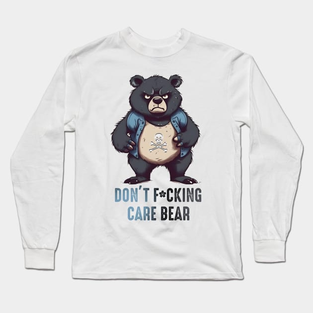 Don't care bear Funny Animal Quote Hilarious Sayings Humor Gift Long Sleeve T-Shirt by skstring